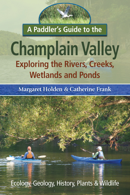 A Paddler's Guide to the Champlain Valley A Paddler's Guide to the Champlain Valley