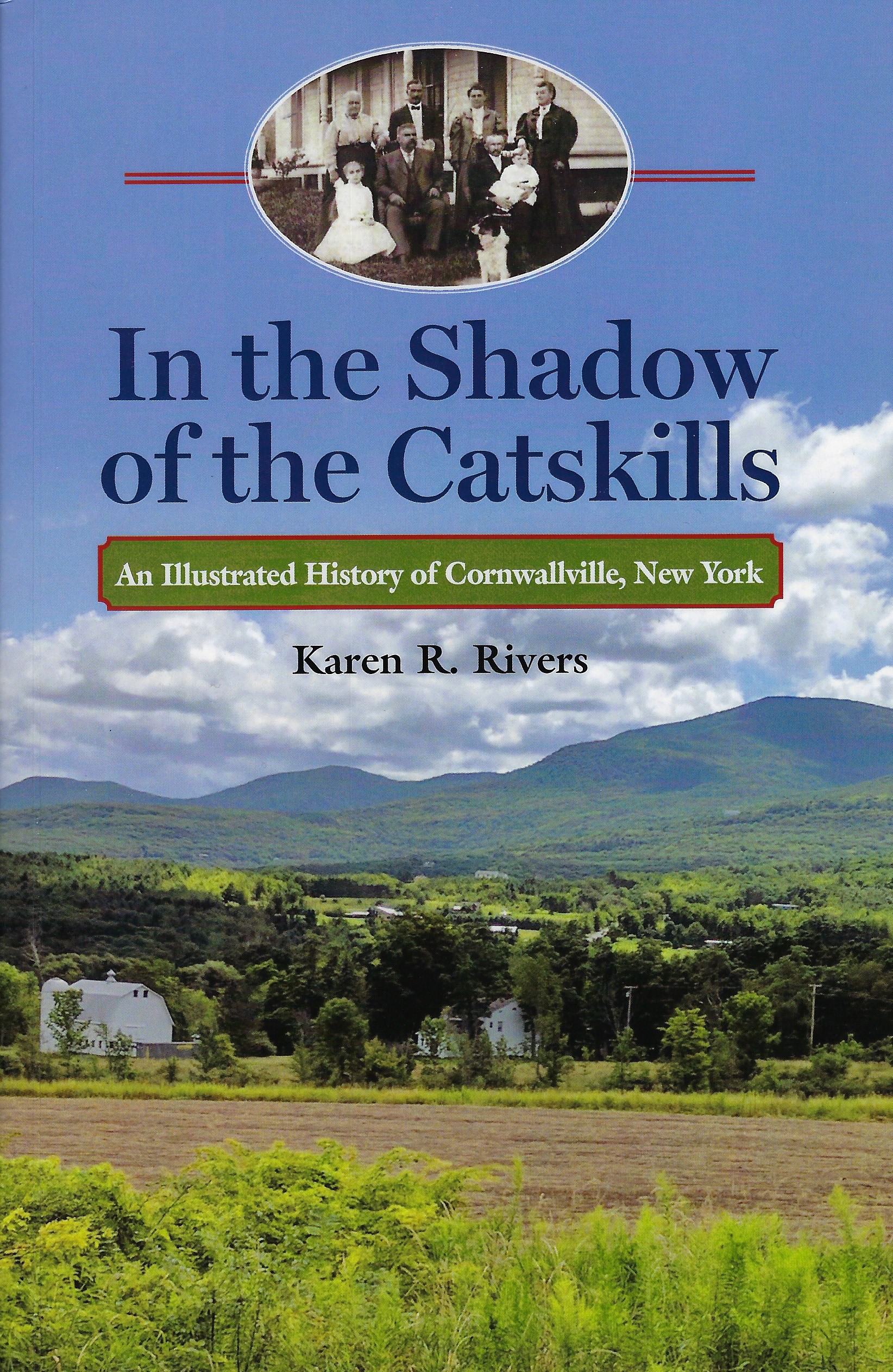 In the Shadow of the Catskills In the Shadow of the Catskills