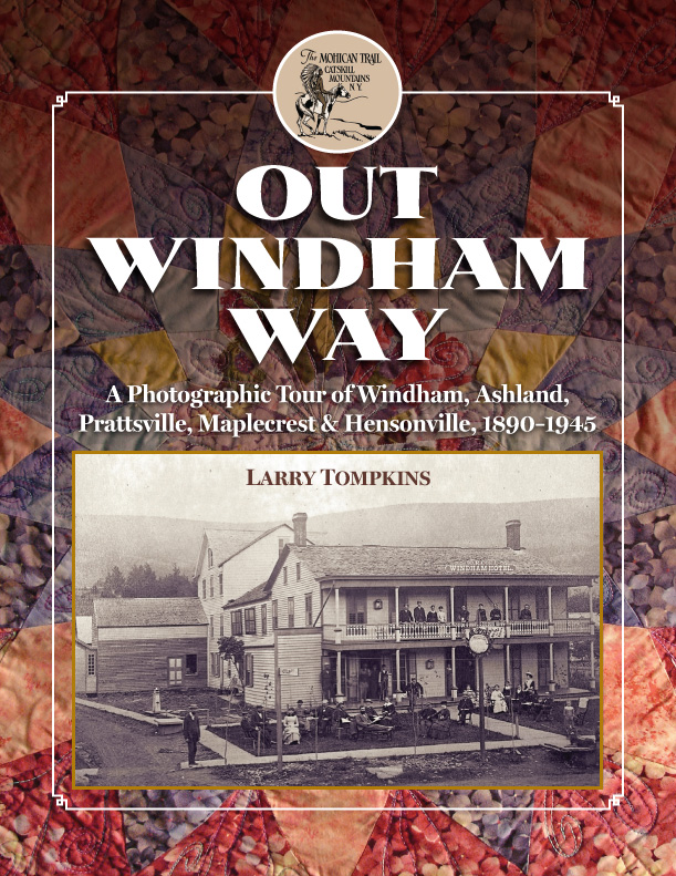 Out Windham Way: A Photographic Tour Out Windham Way: A Photographic Tour