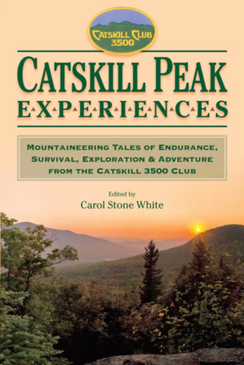 CATSKILL PEAK EXPERIENCES CATSKILL PEAK EXPERIENCES